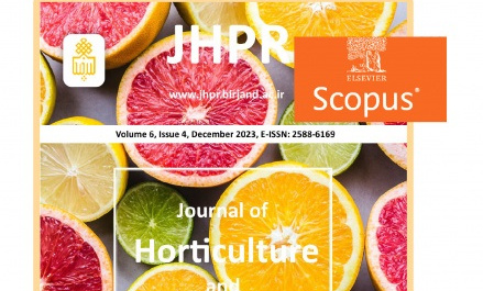 نشریه Journal of Horticulture and Postharvest Research دانشگاه بیرجند موفق به نمایه شدن در پایگاه استنادی بین‌المللی و معتبر Scopus شد