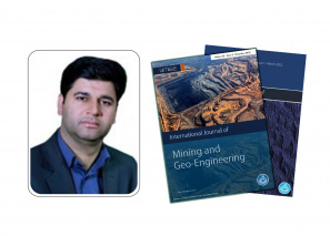 انتخاب عضو هیأت علمی دانشگاه بیرجند به عنوان عضو هیأت تحریریه و دستیار سردبیر مجله Internatinal journal of mining and geo_enginerring